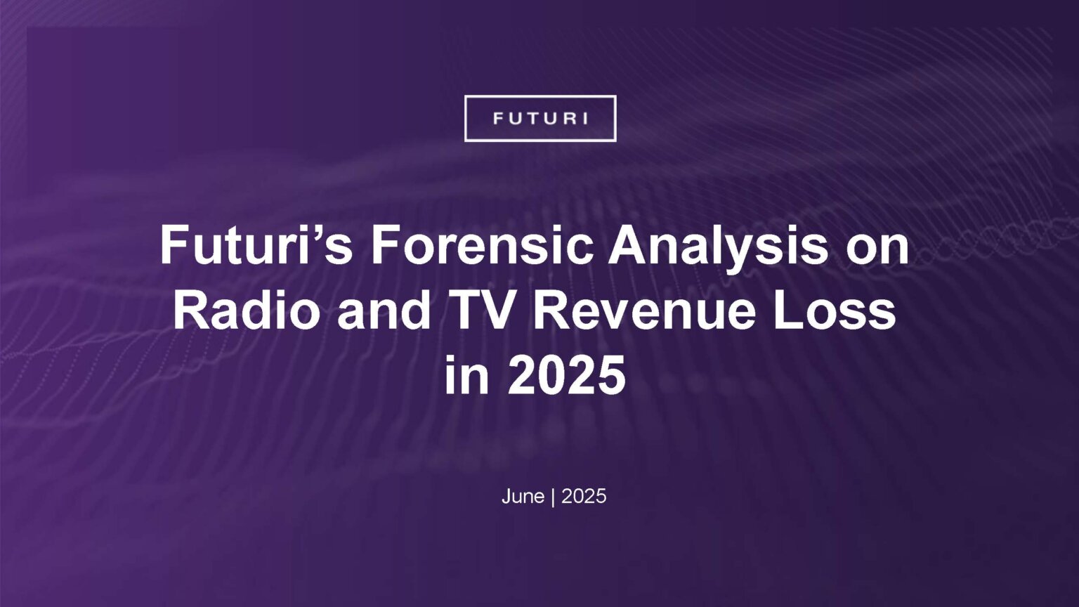 Futuri’s Forensic Analysis on Radio and TV Revenue Loss in 2025 cover image