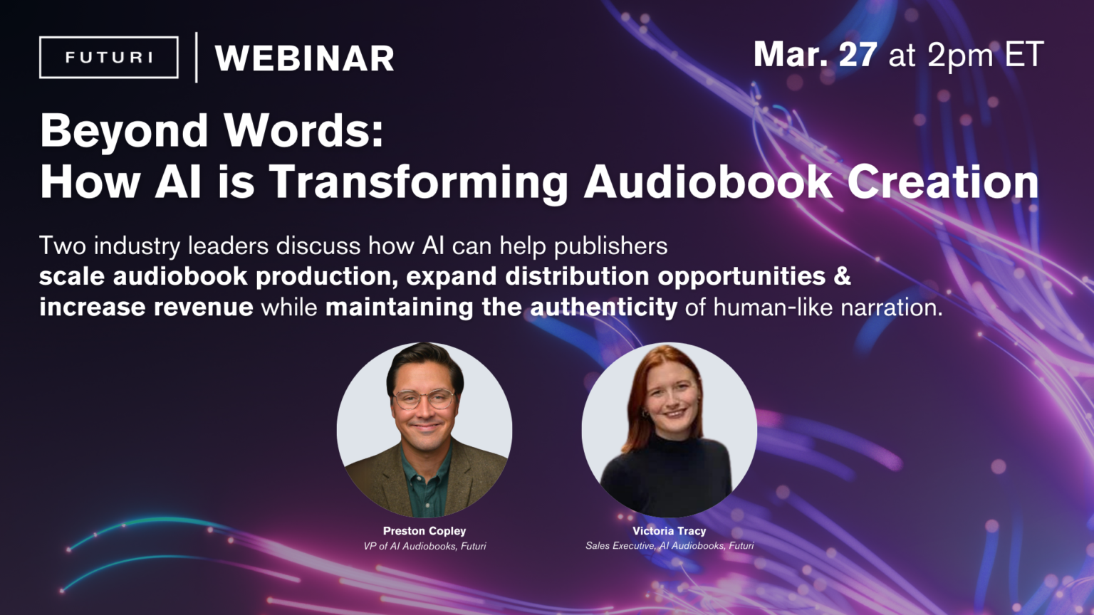 FuturiBooks Webinar - Beyond Words How AI is Transforming Audiobook Creation